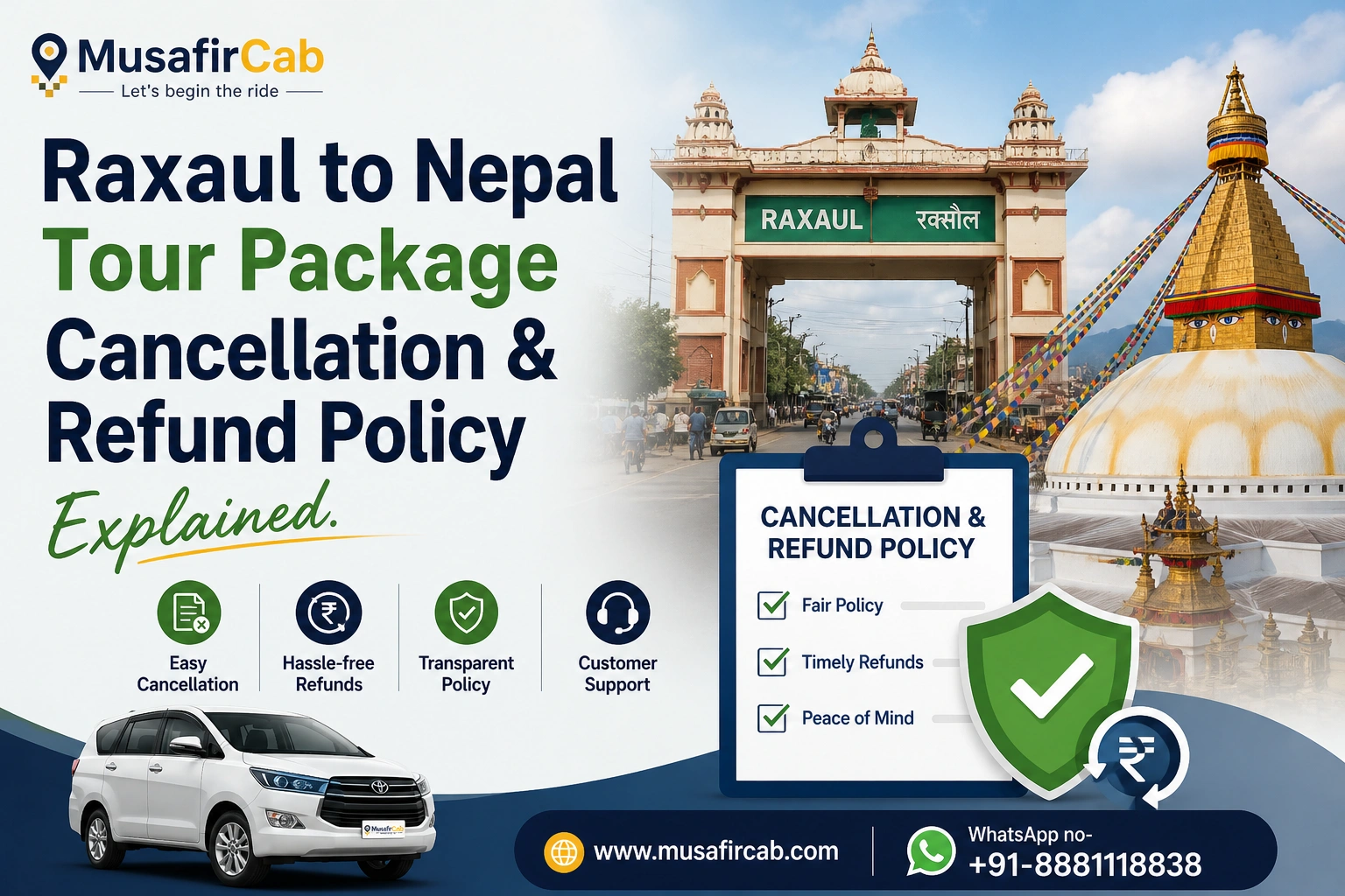 Raxaul to Nepal Tour Package Cancellation & Refund Policy Explained